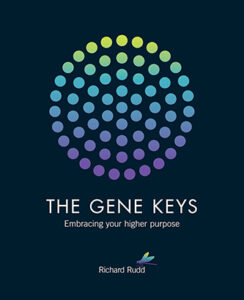 The Gene Keys by Richard Rudd